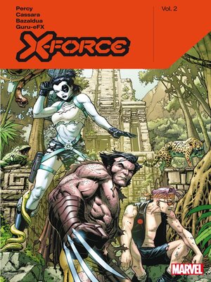 cover image of X-Force By Benjamin Percy, Volume 2